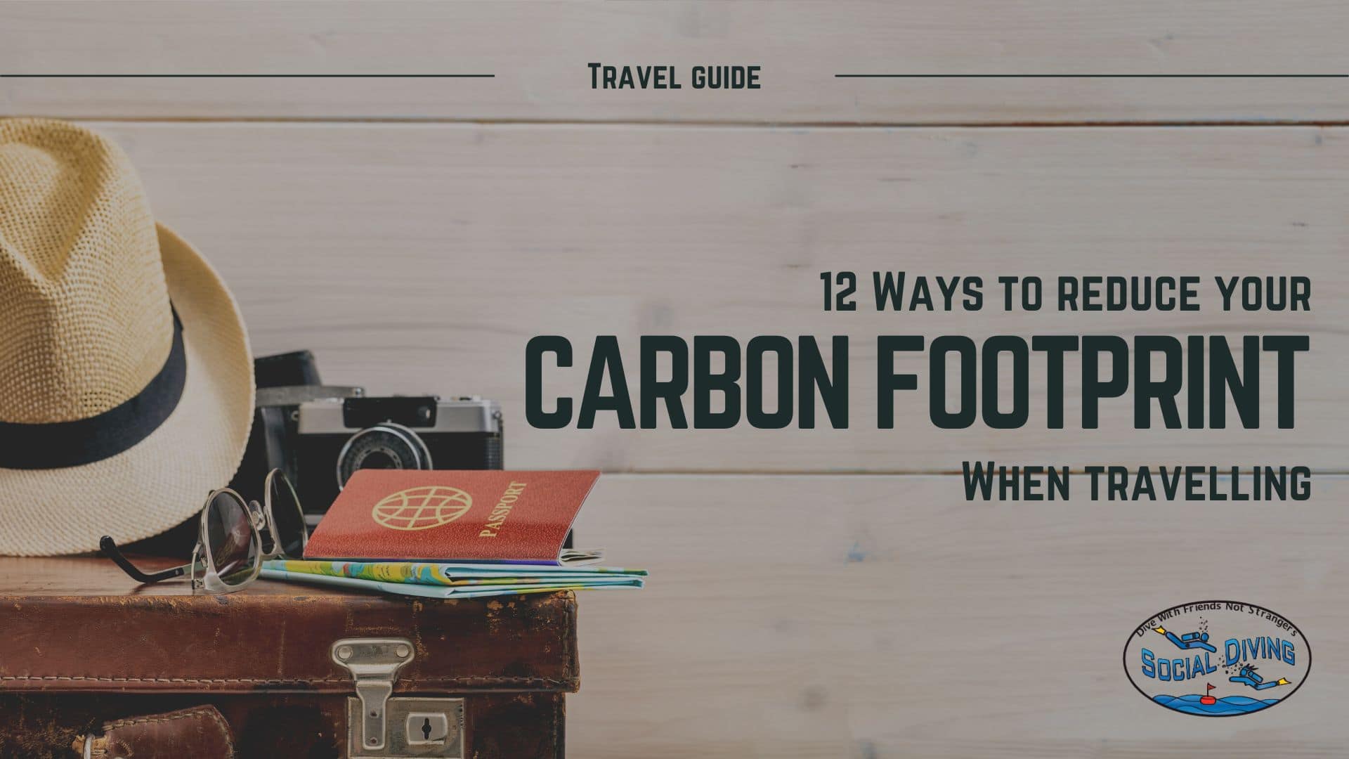 12 Ways to Reduce Carbon Footprint when Traveling
