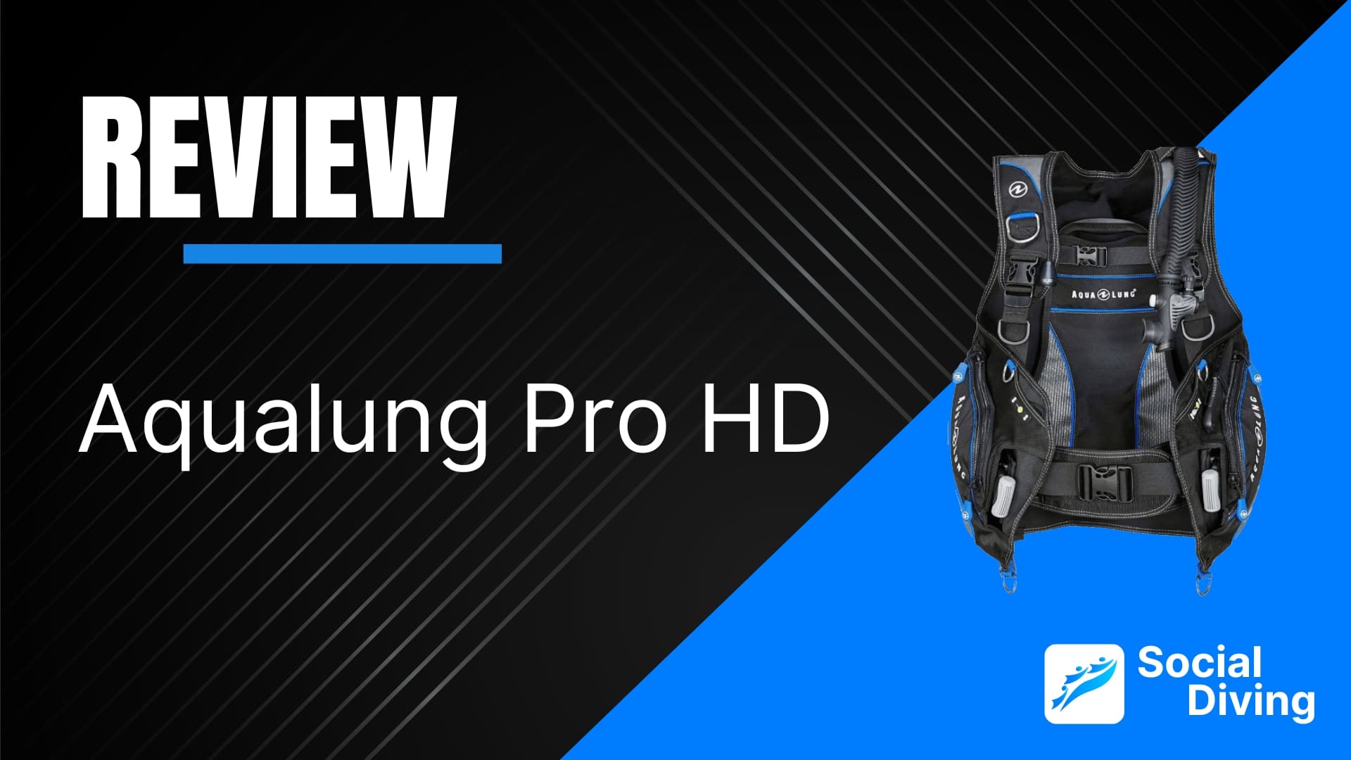 Aqualung Pro HD review